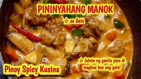 malaking manok|Pininyahang Manok sa Gata (Pineapple Chicken in Coconut Milk).